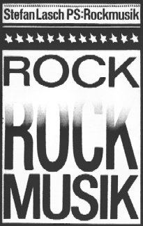 Rock Musik, Lasch